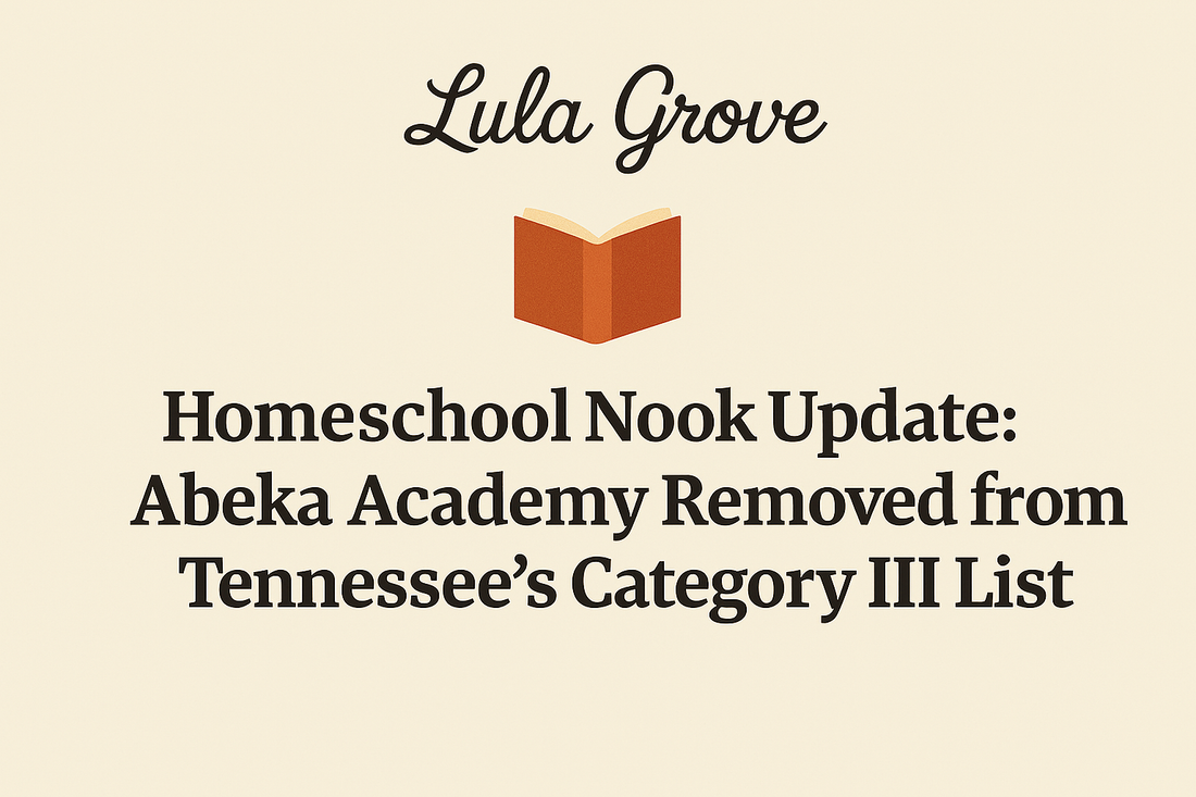 Abeka Academy No Longer Listed as Category III in Tennessee