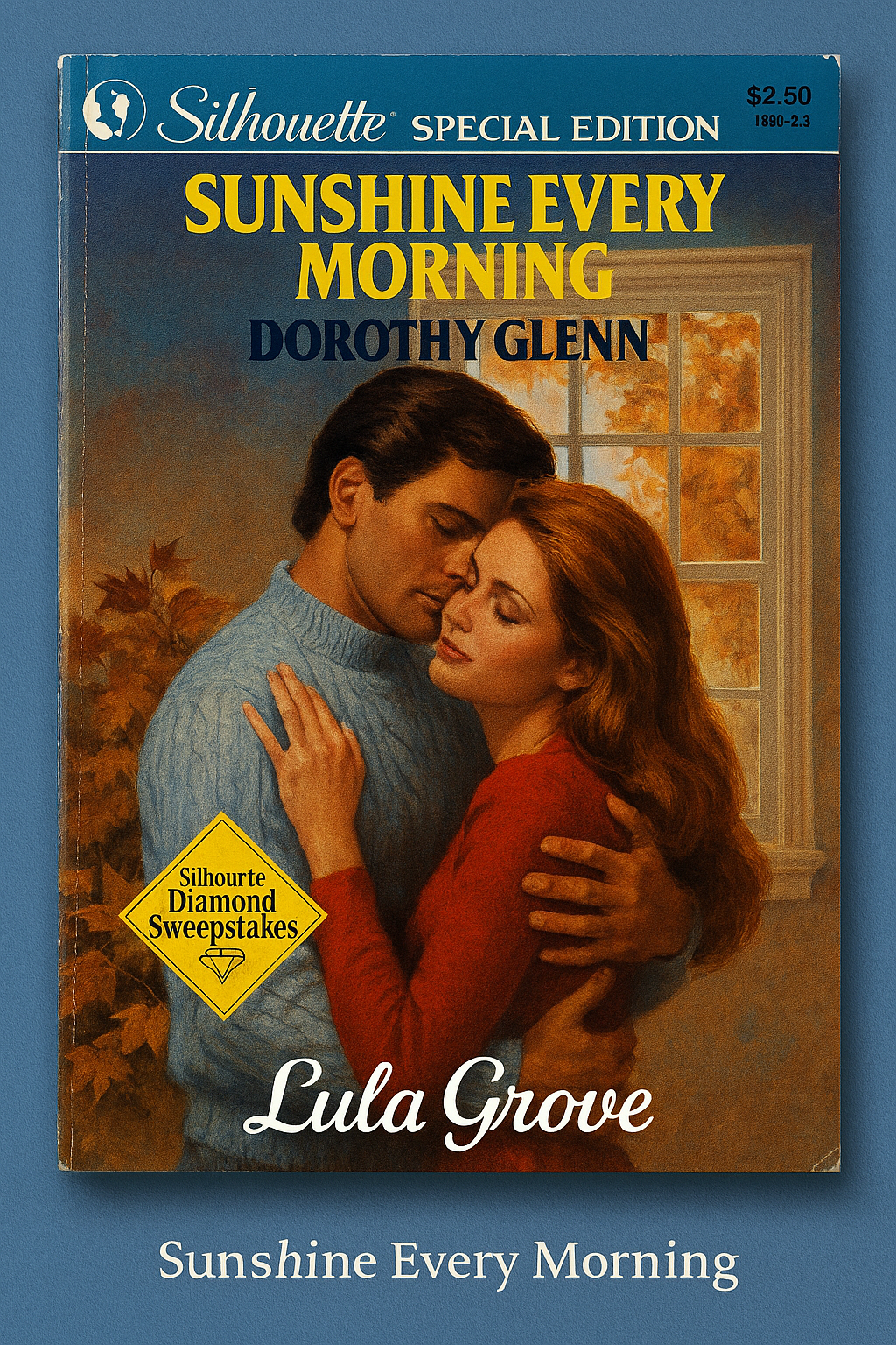 Behind the Find: Sunshine Every Morning by Dorothy Glenn – Silhouette Special Edition #242