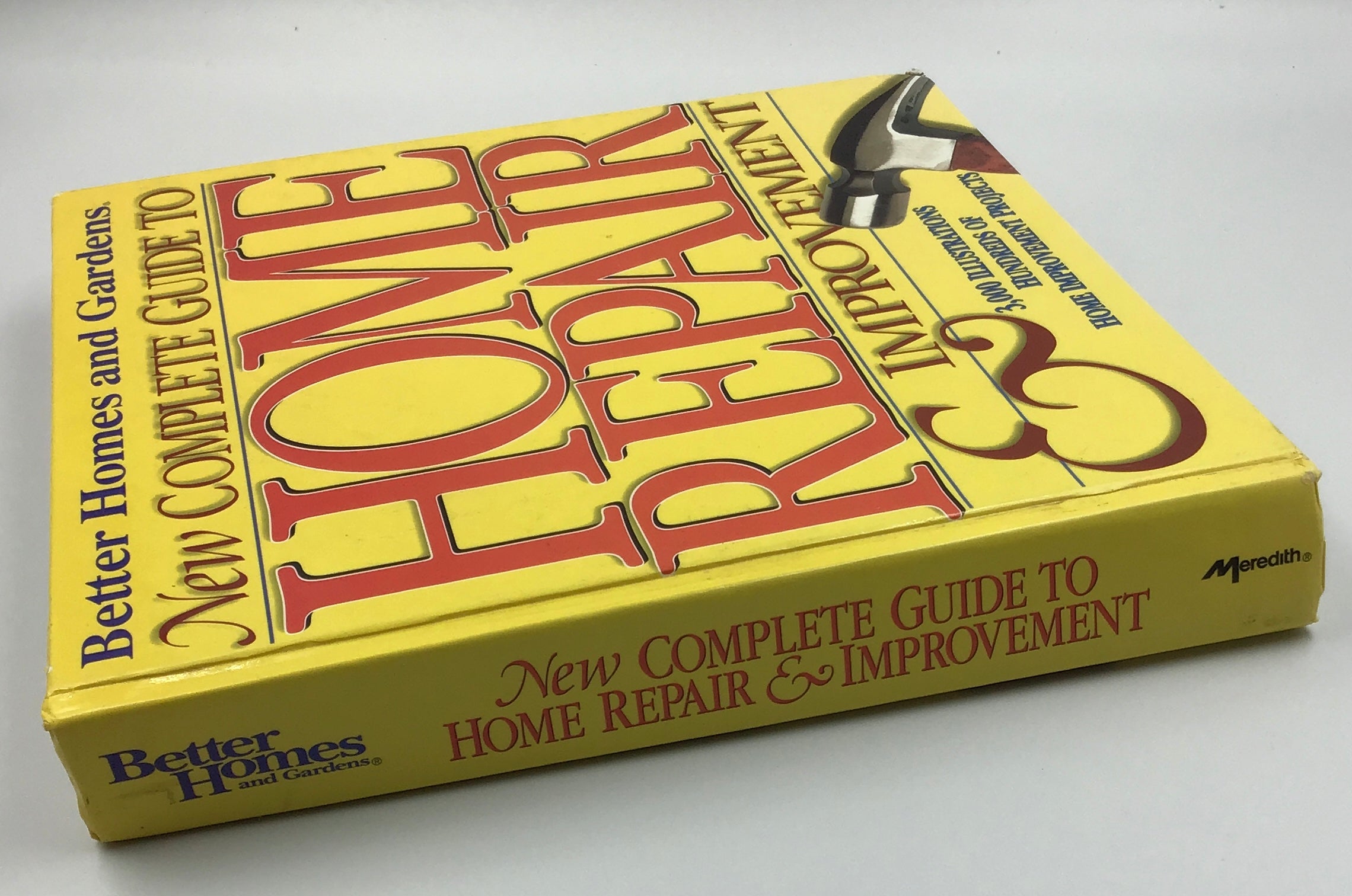 Better Homes and Gardens New Complete Guide to Home Repair & Improvement