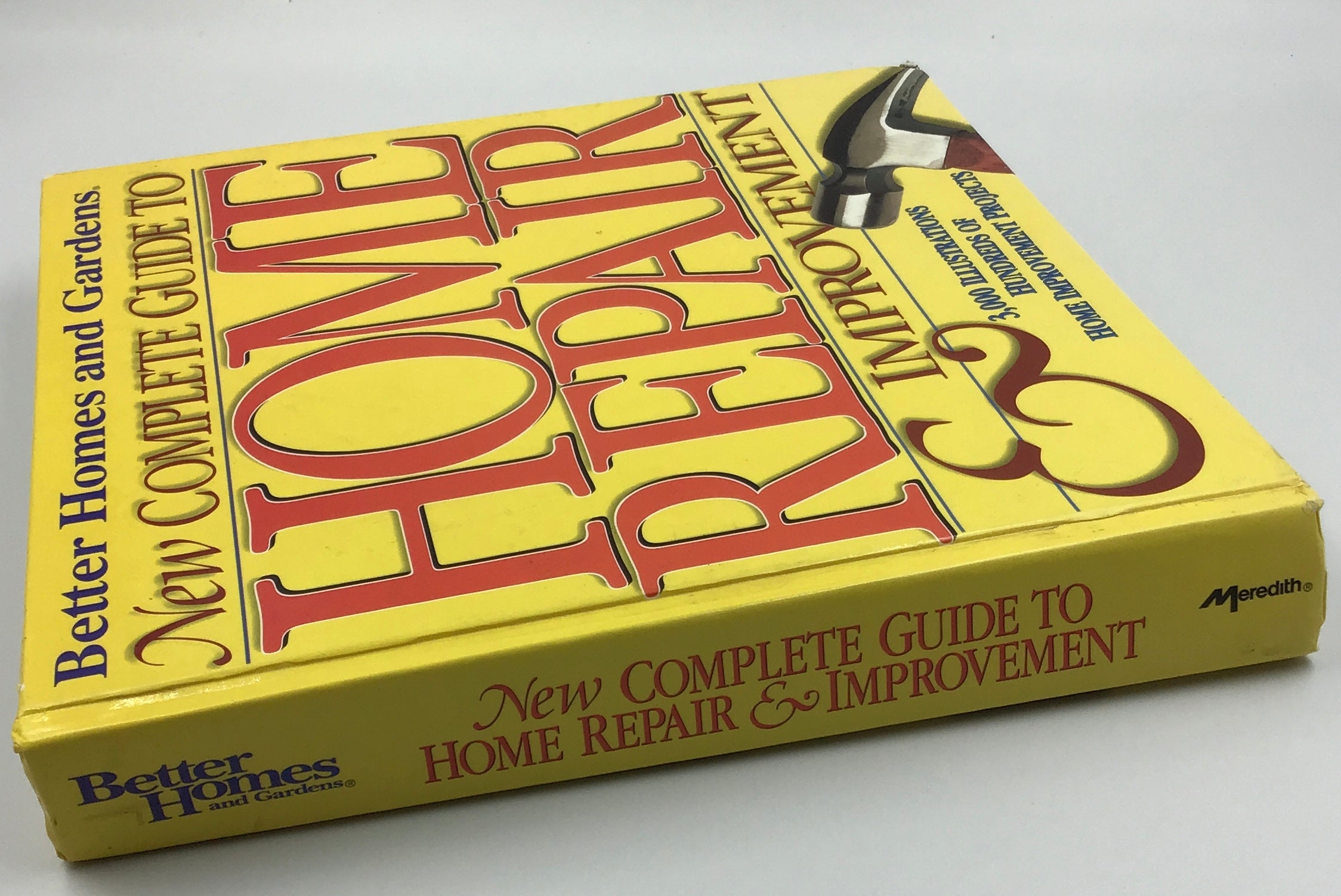 Better Homes and Gardens New Complete Guide to Home Repair & Improvement