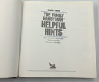 Reader's Digest The Family Handyman Helpful Hints - Quick & Easy Solutions, Time-Saving Tips, Tricks of the Trade