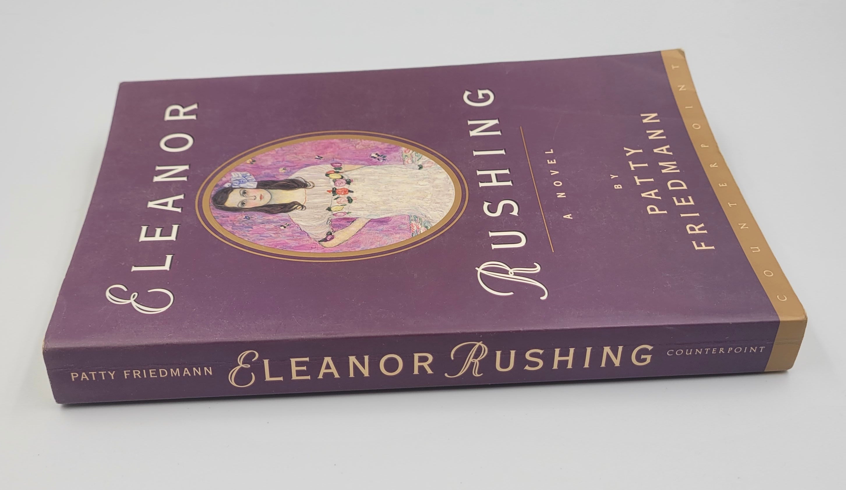 Eleanor Rushing by Patty Friedmann (1999) – First Paperback Edition