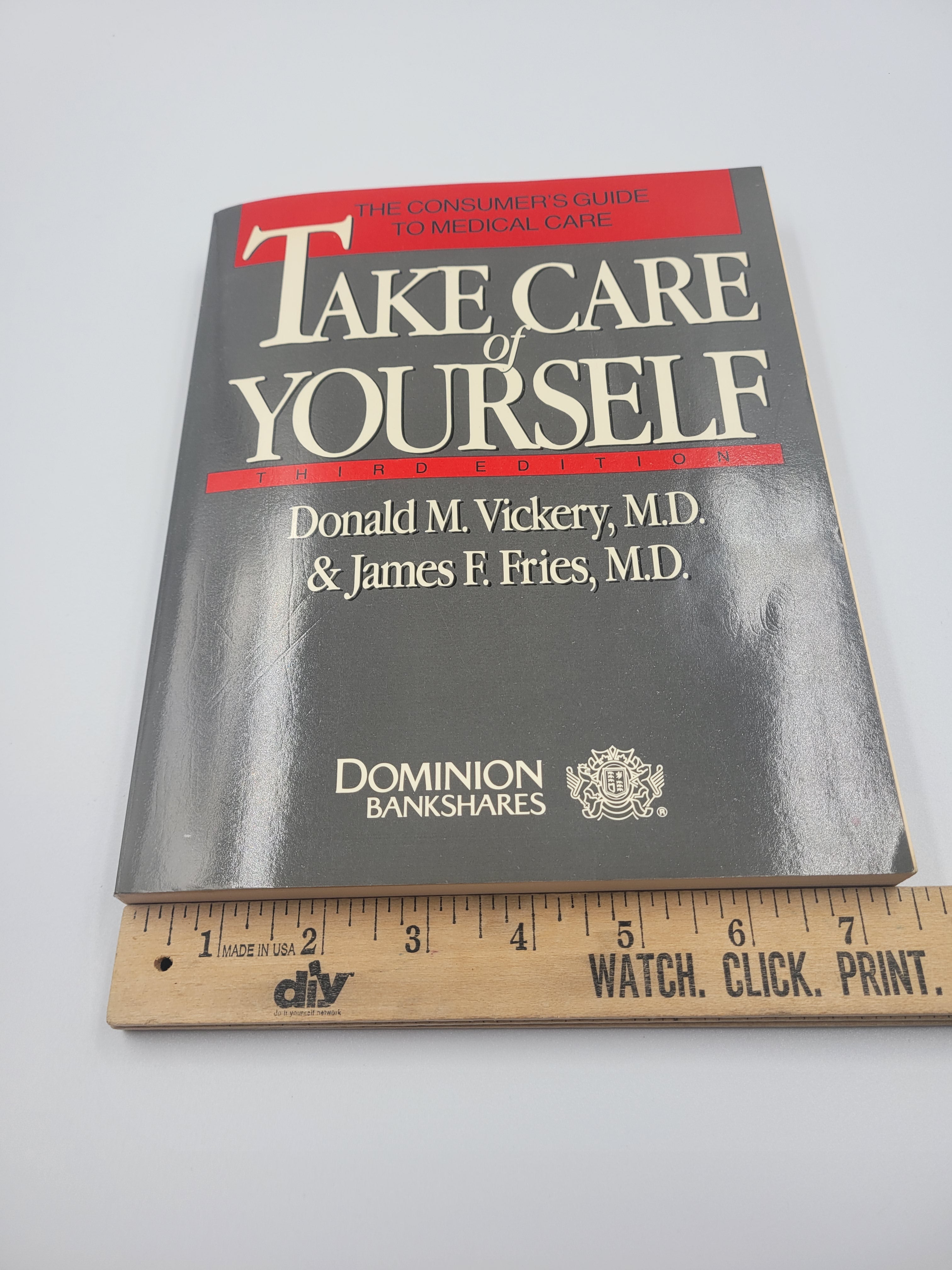 Take Care of Yourself – 3rd Edition Medical Guide by Vickery & Fries (1989)