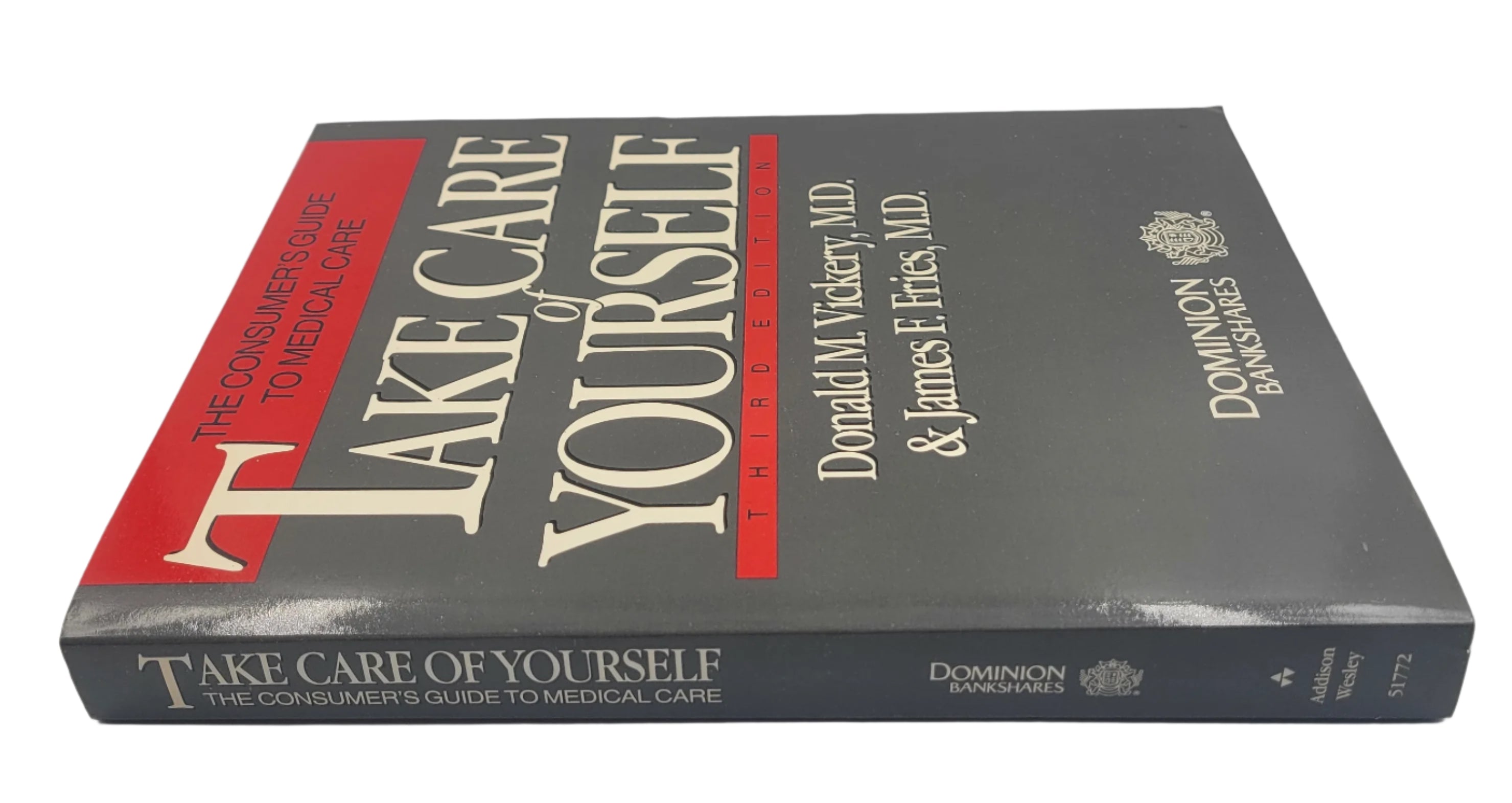 Take Care of Yourself – 3rd Edition Medical Guide by Vickery & Fries (1989)