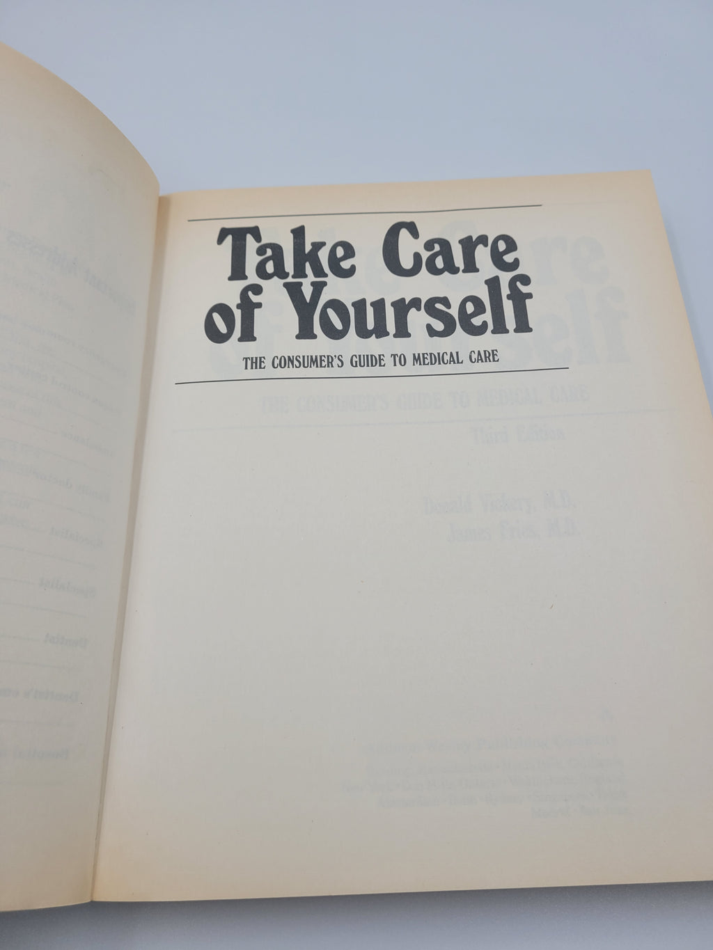 Take Care of Yourself – 3rd Edition Medical Guide by Vickery & Fries (1989)