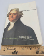 Understanding Thomas Jefferson by E. M. Halliday – First Perennial Edition (2002) – Study Copy with Highlights