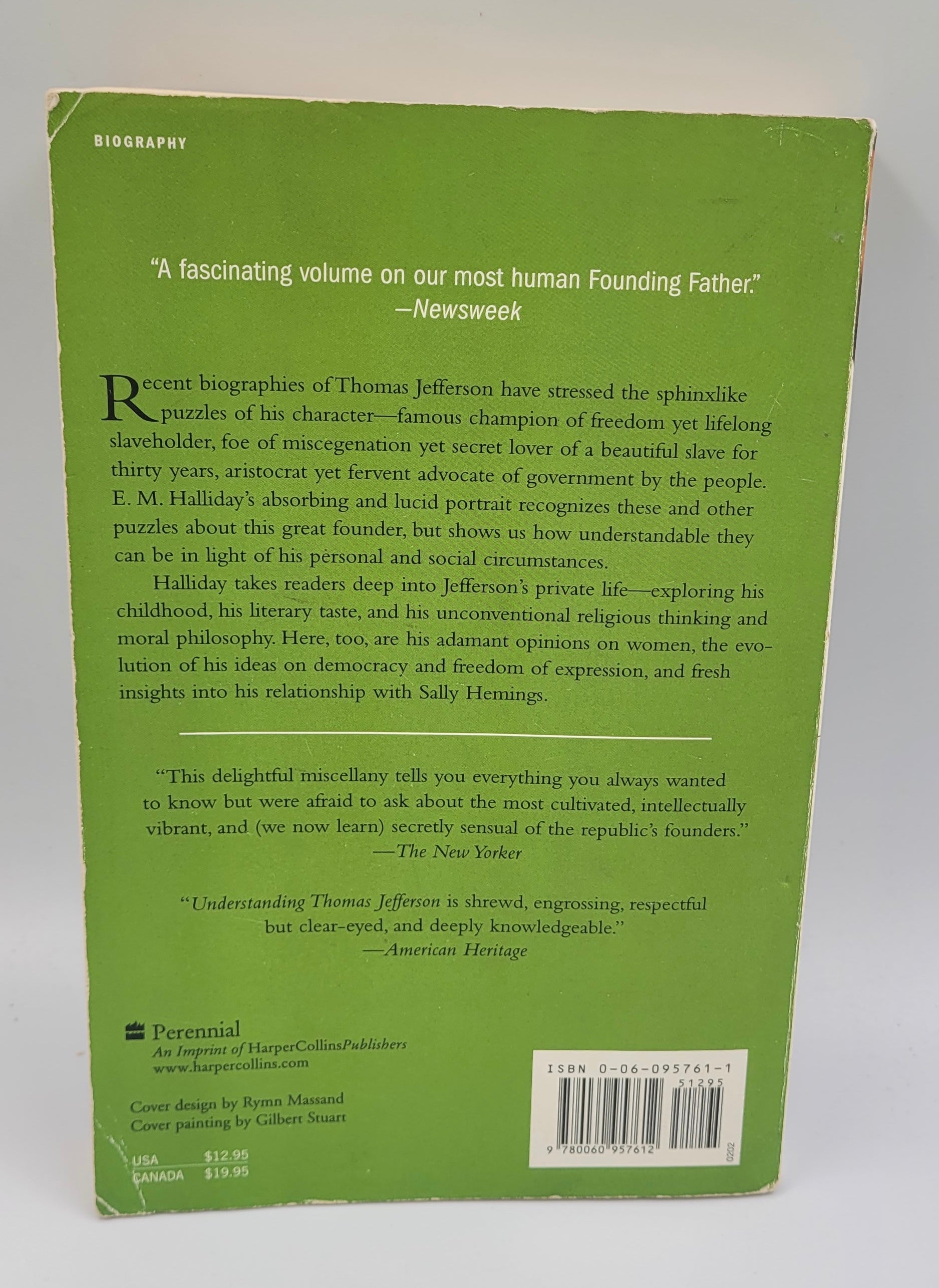 Understanding Thomas Jefferson by E. M. Halliday – First Perennial Edition (2002) – Study Copy with Highlights