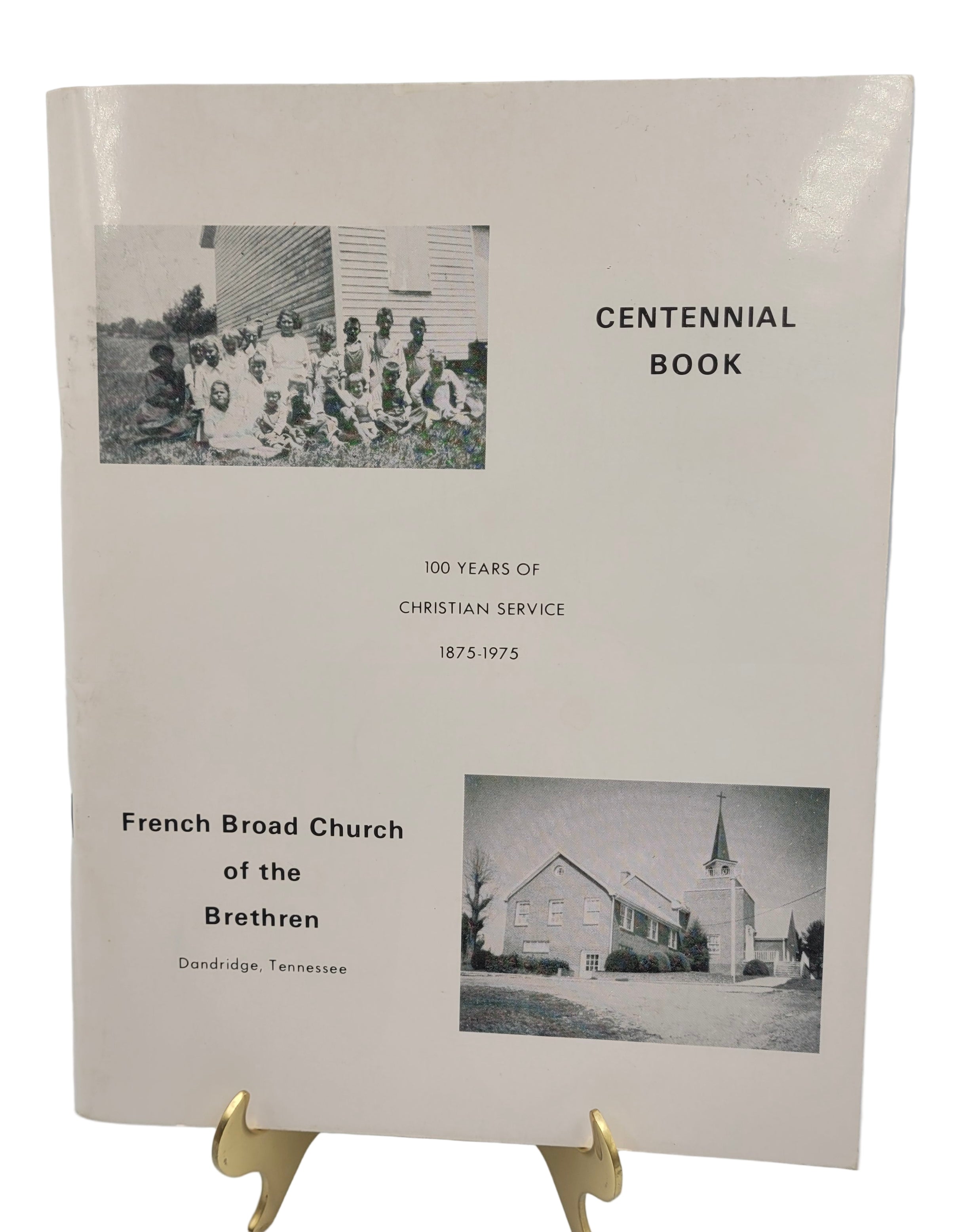 Centennial Book – French Broad Church of the Brethren (1875–1975) | Dandridge, Tennessee History