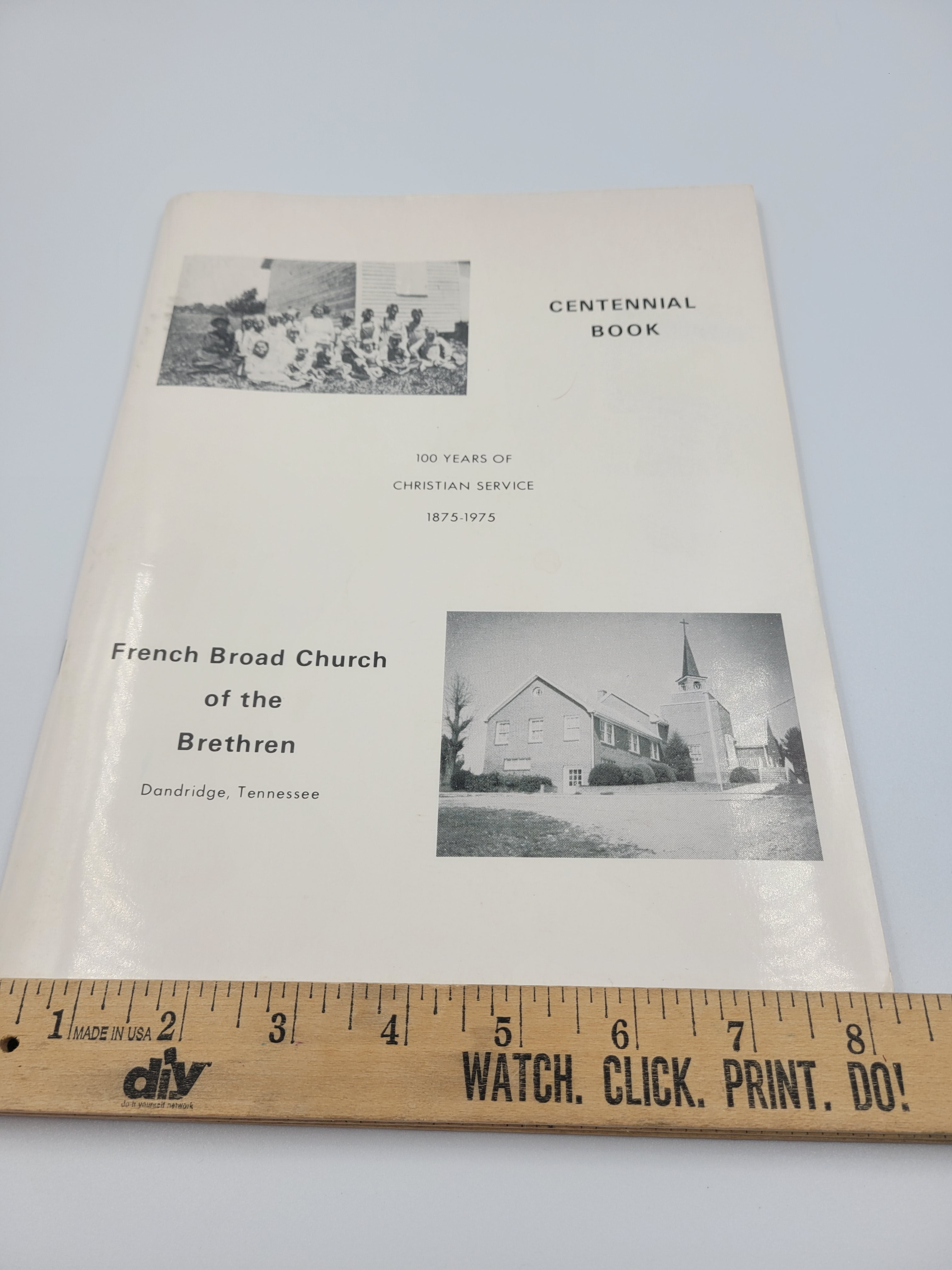 Centennial Book – French Broad Church of the Brethren (1875–1975) | Dandridge, Tennessee History