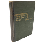 Networks, Lines and Fields by John D. Ryder – 1949 First Edition – Prentice-Hall – Vintage Electrical Engineering Hardcover