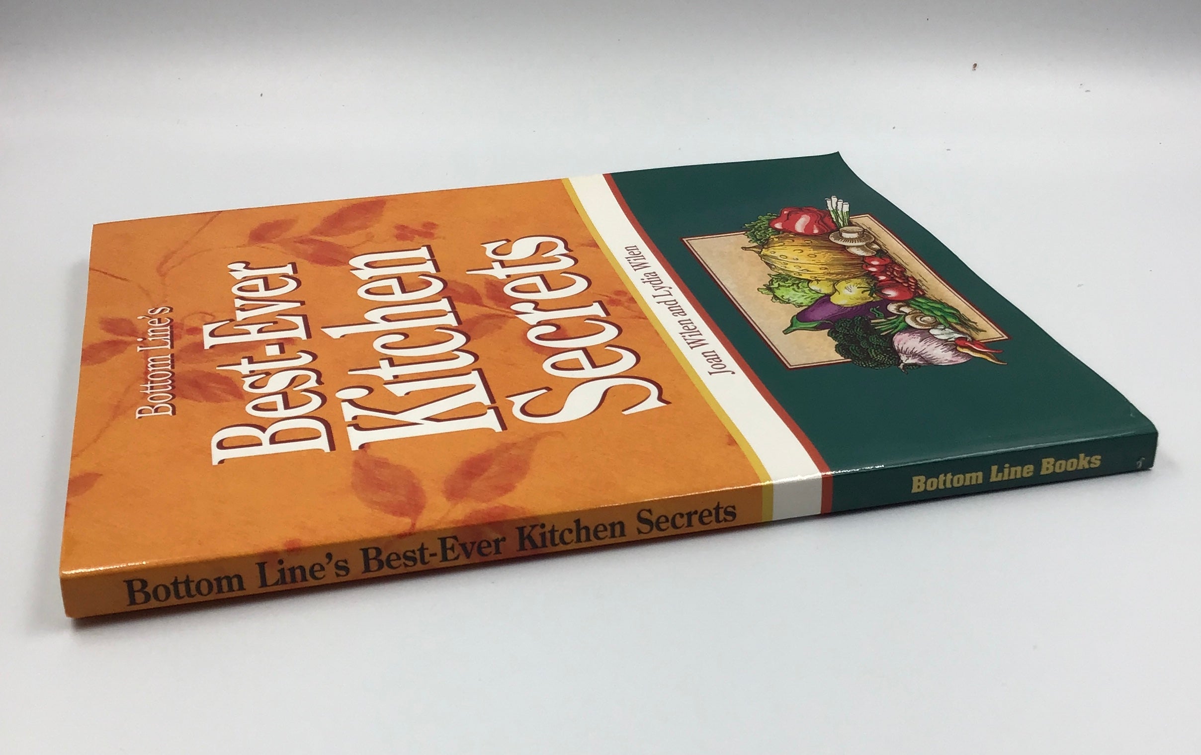 Bottom Line's Best-Ever Kitchen Secrets By Joan Wilen & Lydia Wilen