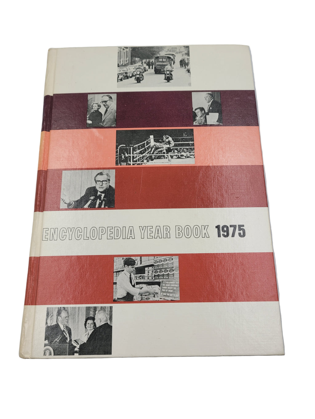 1975 Grolier Encyclopedia Year Book – Historical Events & Photography