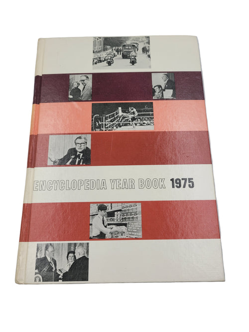 1975 Grolier Encyclopedia Year Book – Historical Events & Photography