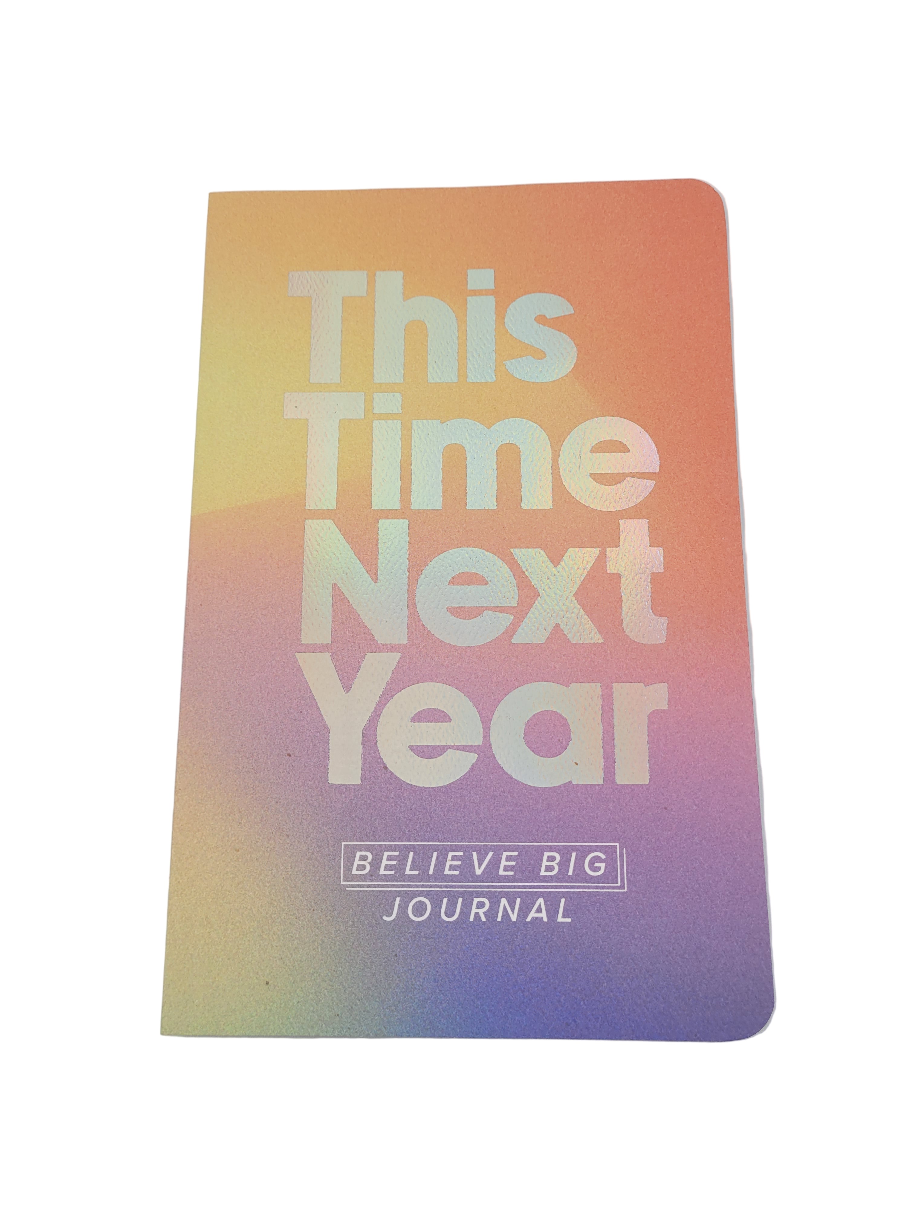 This Time Next Year – Believe Big Journal by Joel Osteen (2020, Paperback)