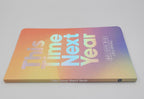 This Time Next Year – Believe Big Journal by Joel Osteen (2020, Paperback)