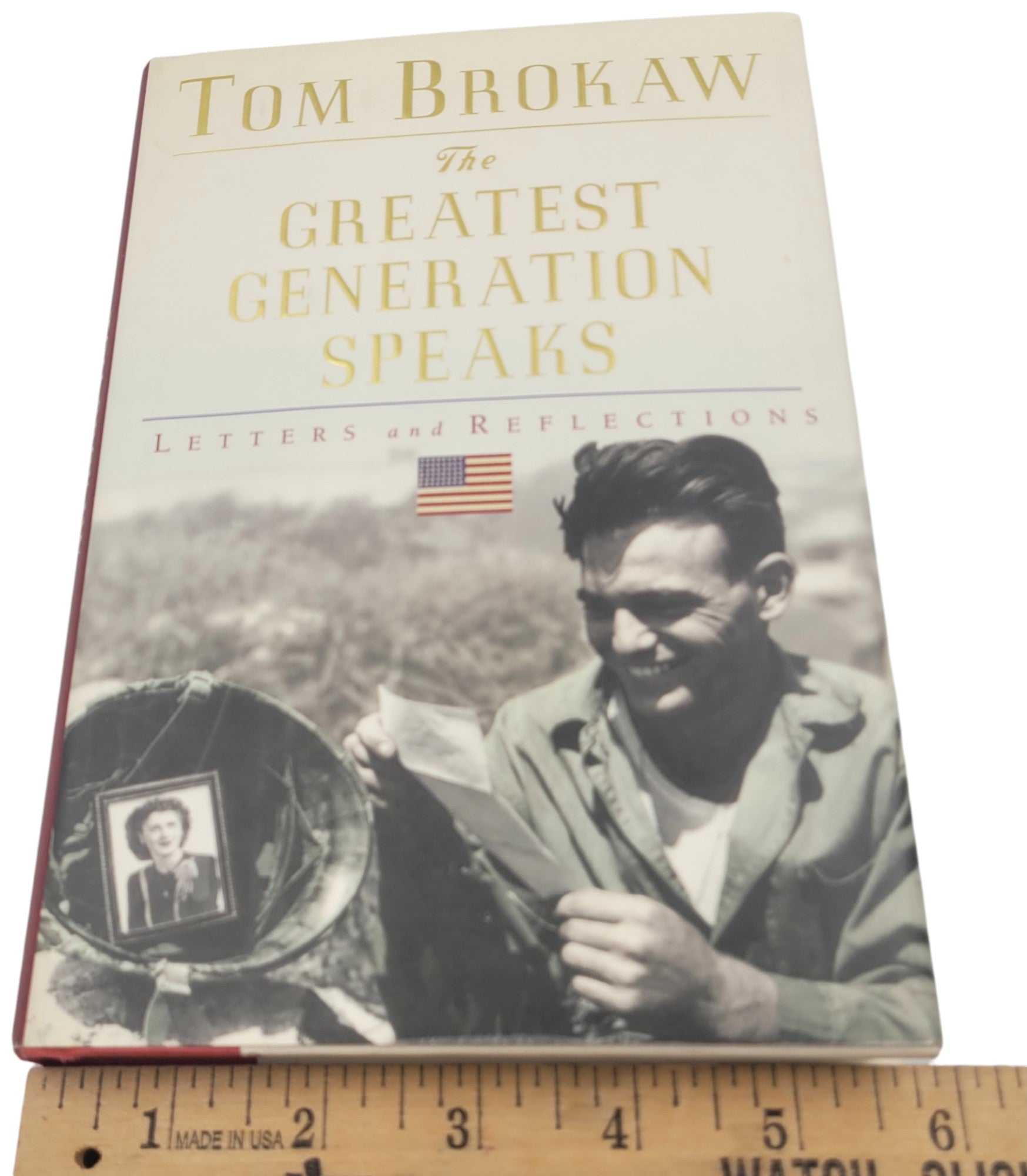 The Greatest Generation Speaks: Letters and Reflections by Tom Brokaw (2002)