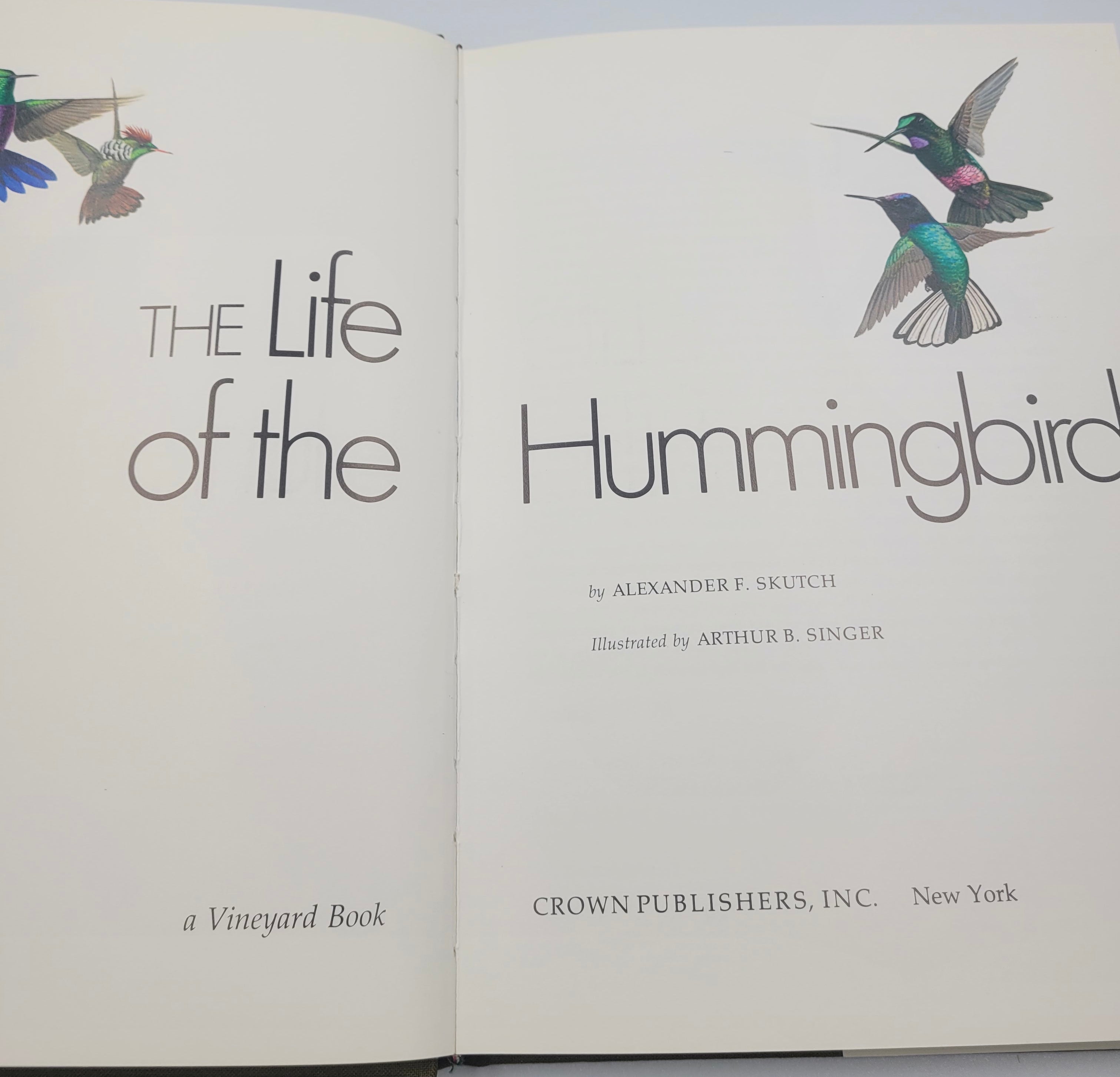 The Life of the Hummingbird – 1973 Hardcover Illustrated by Arthur B. Singer