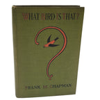 What Bird Is That? by Frank M. Chapman – 1927 Antique Ornithology Guide – Illustrated Hardcover