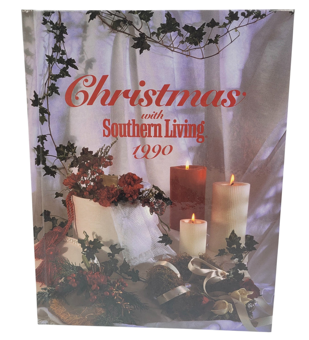 Christmas with Southern Living 1990 – Vintage Holiday Decorating & Recipe Book