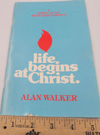 Life Begins at Christ – 1979 Methodist Bible Study Booklet by Alan Walker