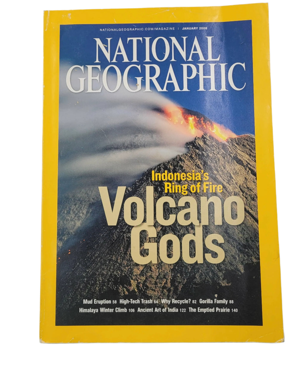 National Geographic January 2008 – Volcano Gods & Ring of Fire Issue