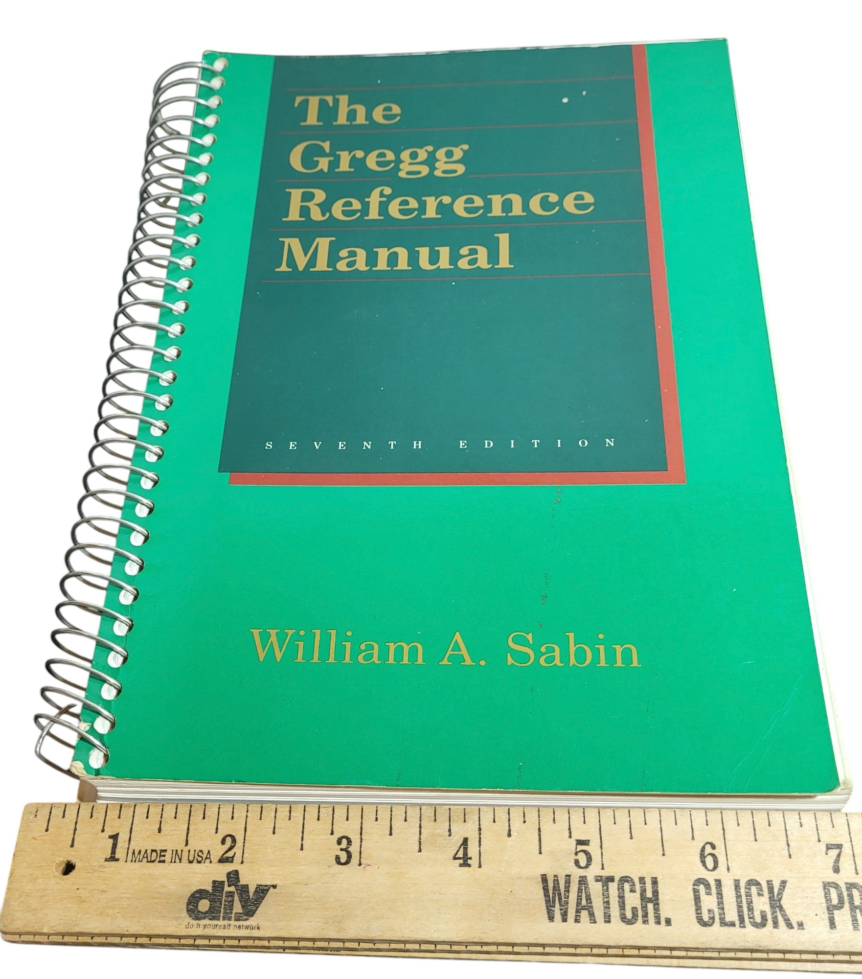 The Gregg Reference Manual – Seventh Edition by William A. Sabin (1985, Spiral-bound)