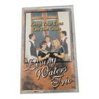 Living Waters Trio – Keep Your Eyes On The Cross (Gospel Cassette, Tested)