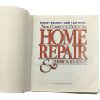 Better Homes and Gardens New Complete Guide to Home Repair & Improvement