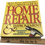 Better Homes and Gardens New Complete Guide to Home Repair & Improvement