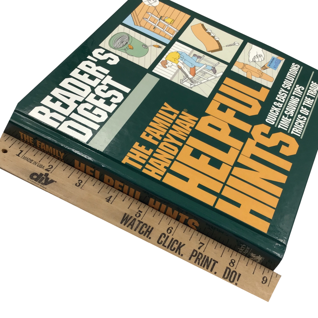 Reader's Digest The Family Handyman Helpful Hints - Quick & Easy Solutions, Time-Saving Tips, Tricks of the Trade