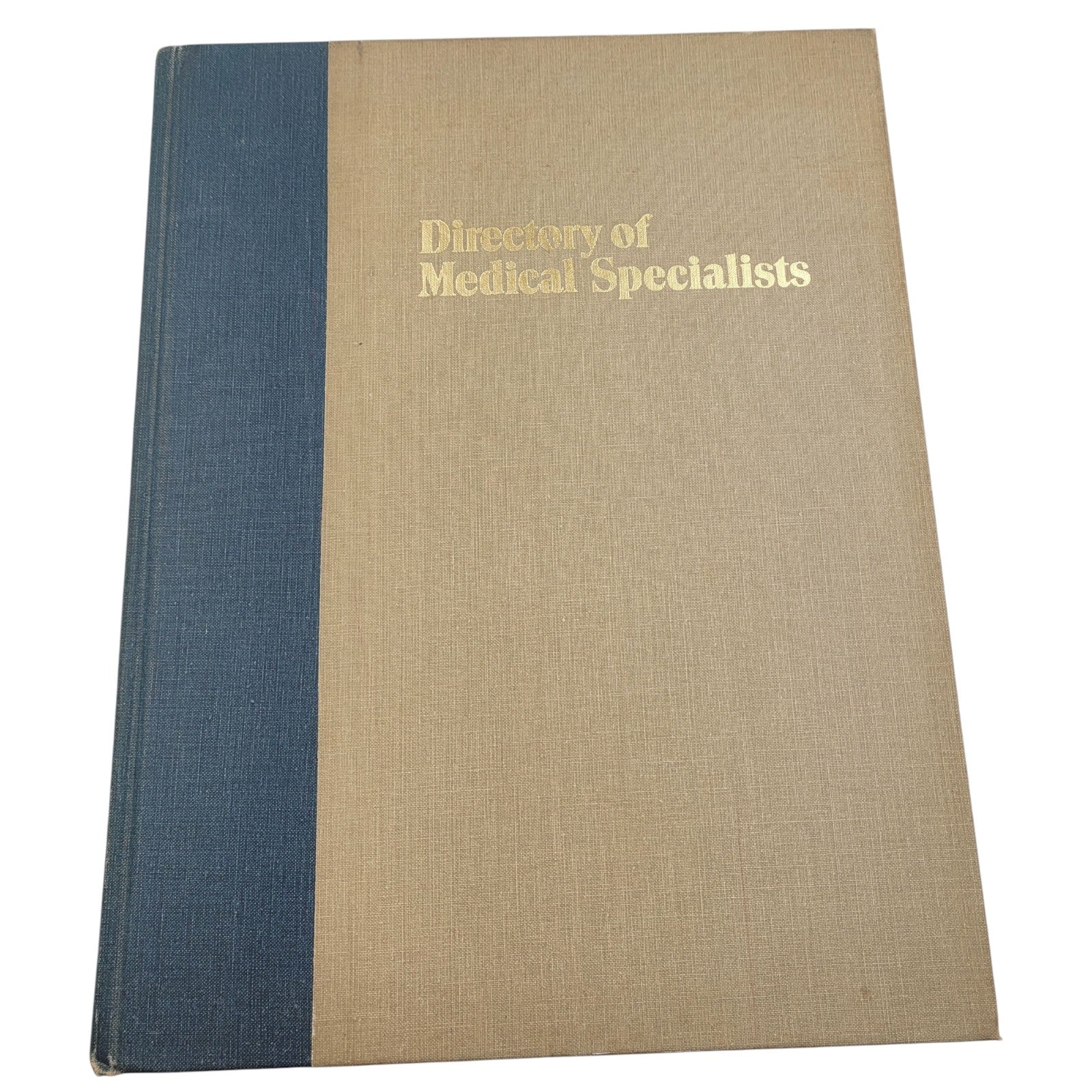Directory of Medical Specialists Vol. 2 – 1979–1980 – 19th Edition – Who’s Who