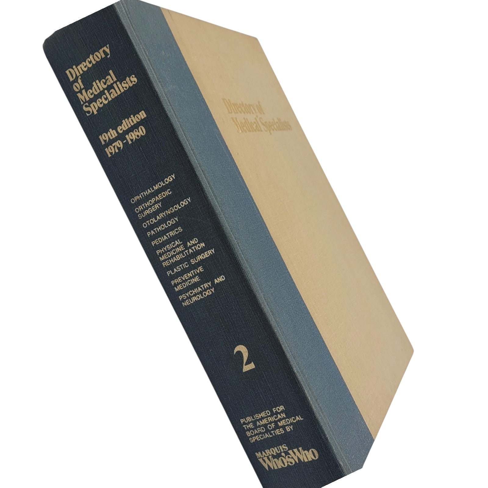 Directory of Medical Specialists Vol. 2 – 1979–1980 – 19th Edition – Who’s Who
