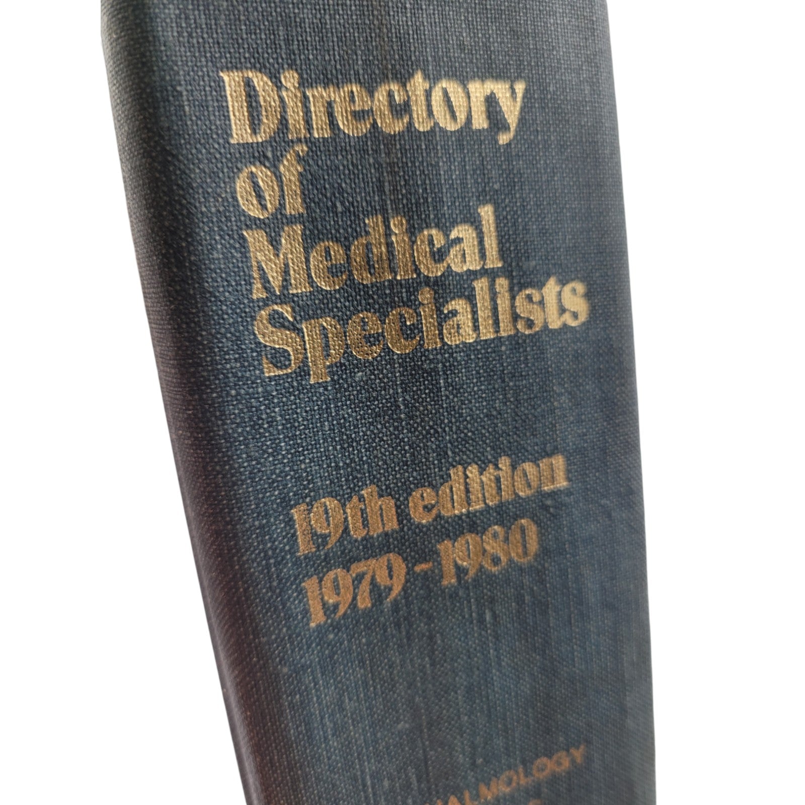 Directory of Medical Specialists Vol. 2 – 1979–1980 – 19th Edition – Who’s Who