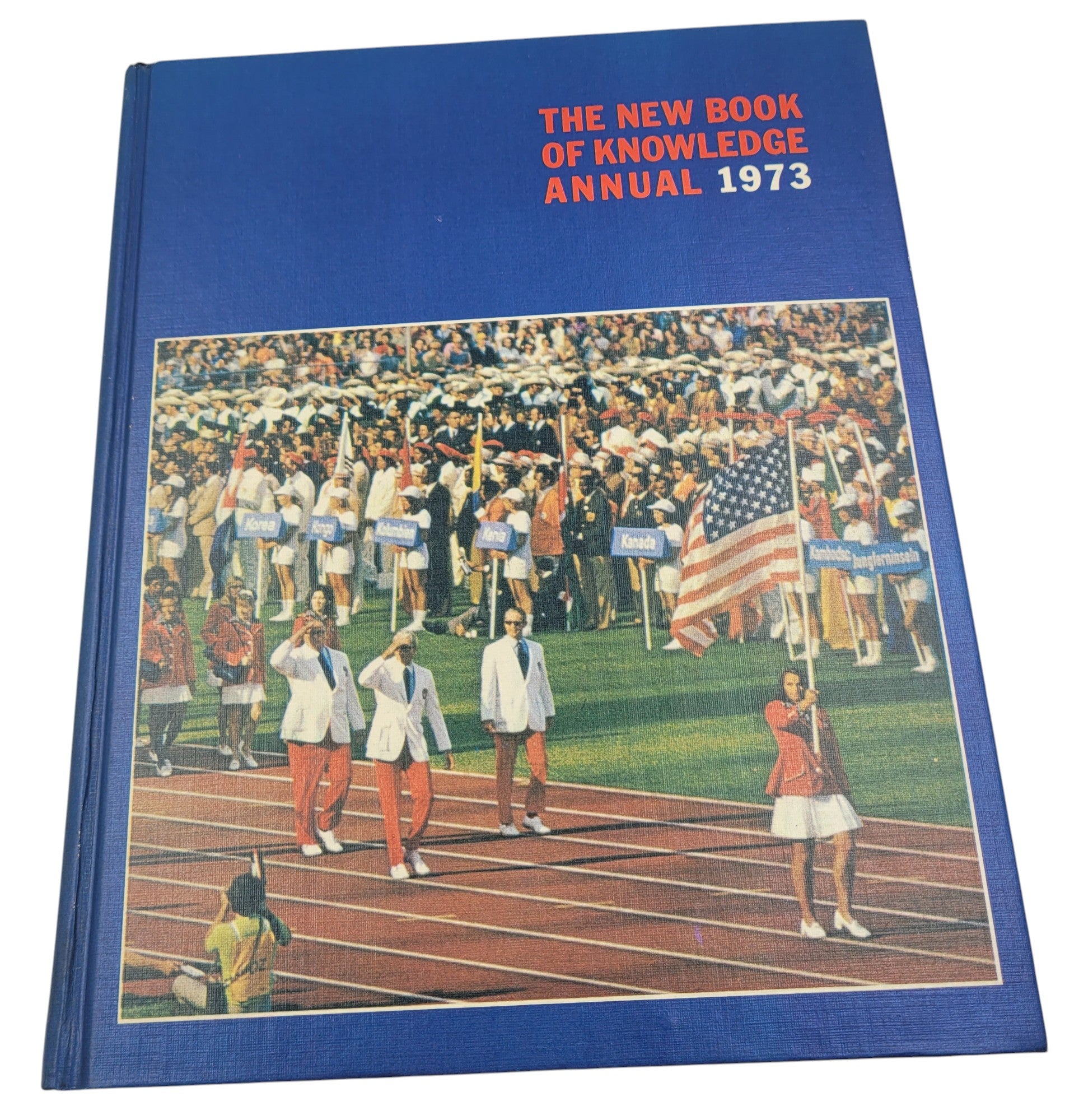 The New Book of Knowledge Annual – 1973 by Grolier | Events of 1972