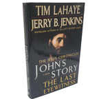 John's Story: The Last Eyewitness – Hardcover by Tim LaHaye & Jerry B. Jenkins