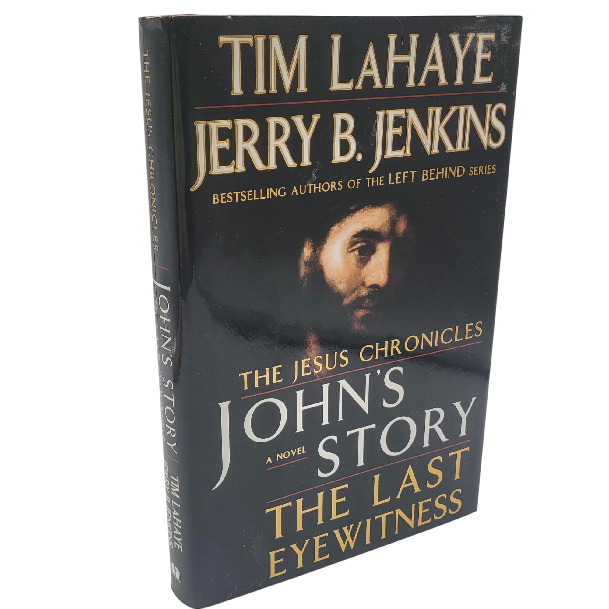 John's Story: The Last Eyewitness – Hardcover by Tim LaHaye & Jerry B. Jenkins