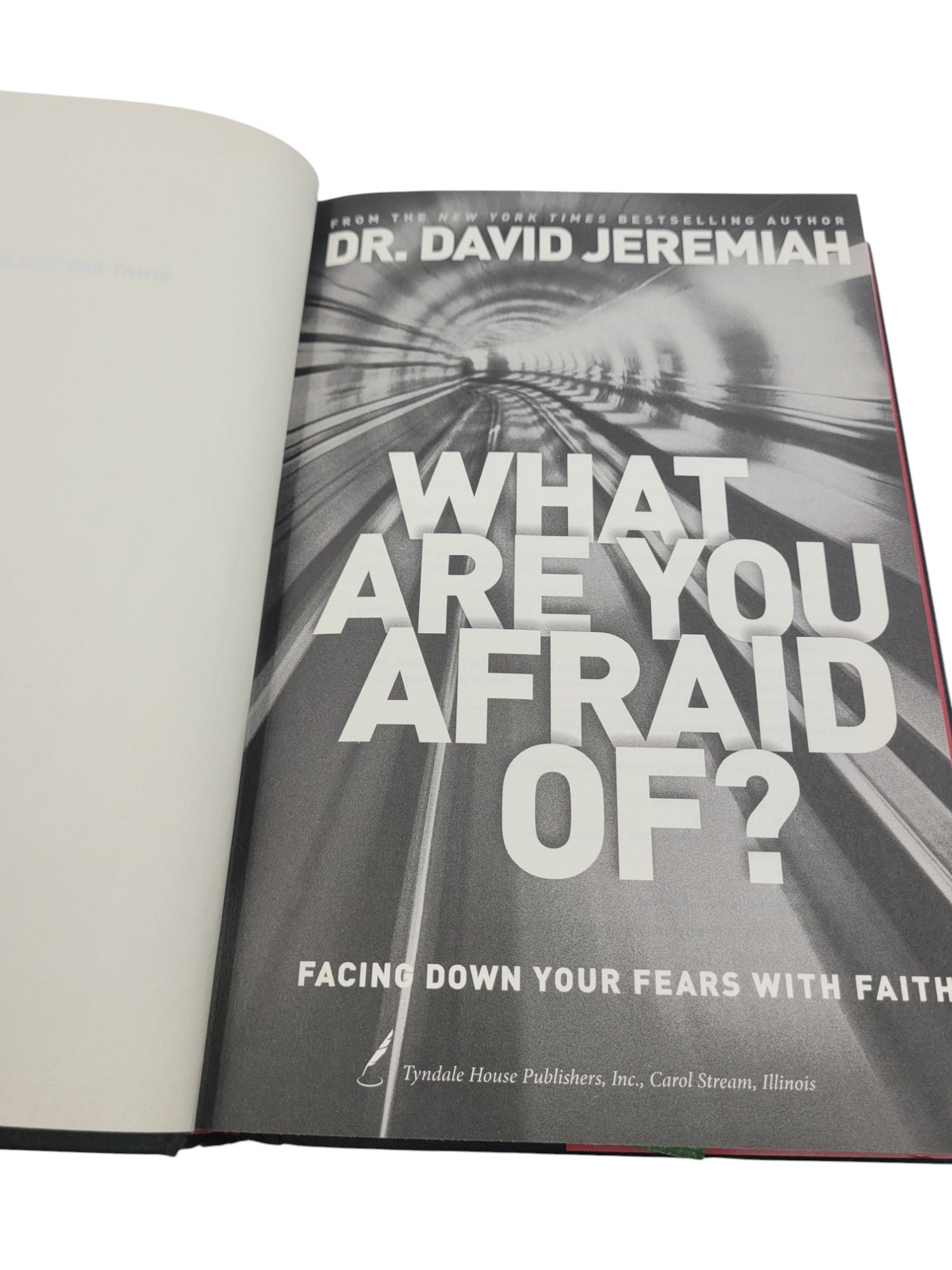 What Are You Afraid Of? Facing Down Your Fears with Faith by Dr. David Jeremiah (2013, Hardcover)
