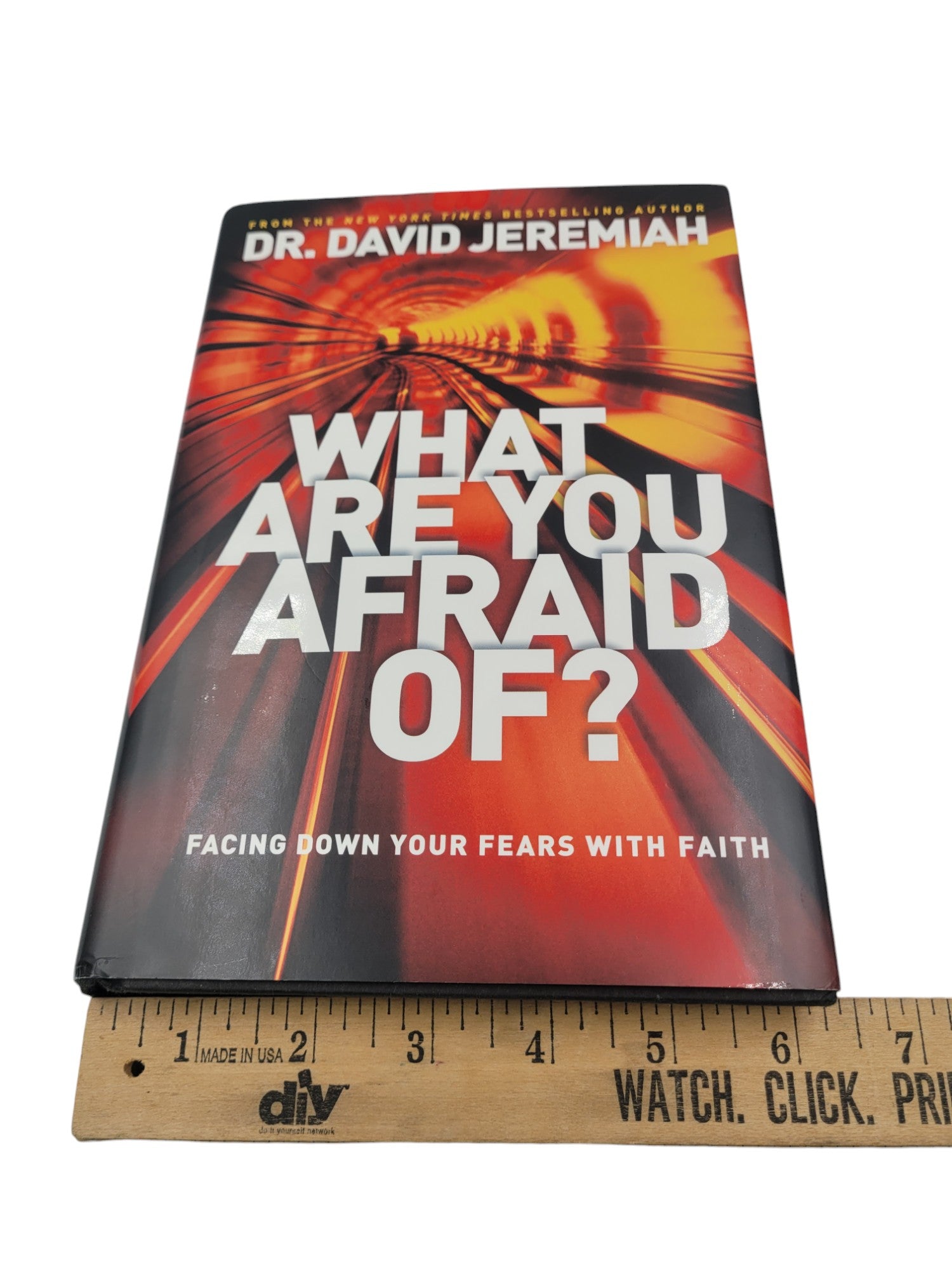 What Are You Afraid Of? Facing Down Your Fears with Faith by Dr. David Jeremiah (2013, Hardcover)