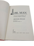 OIL MAN: The Story of Frank Phillips and the Birth of Phillips Petroleum (1988, Hardcover)