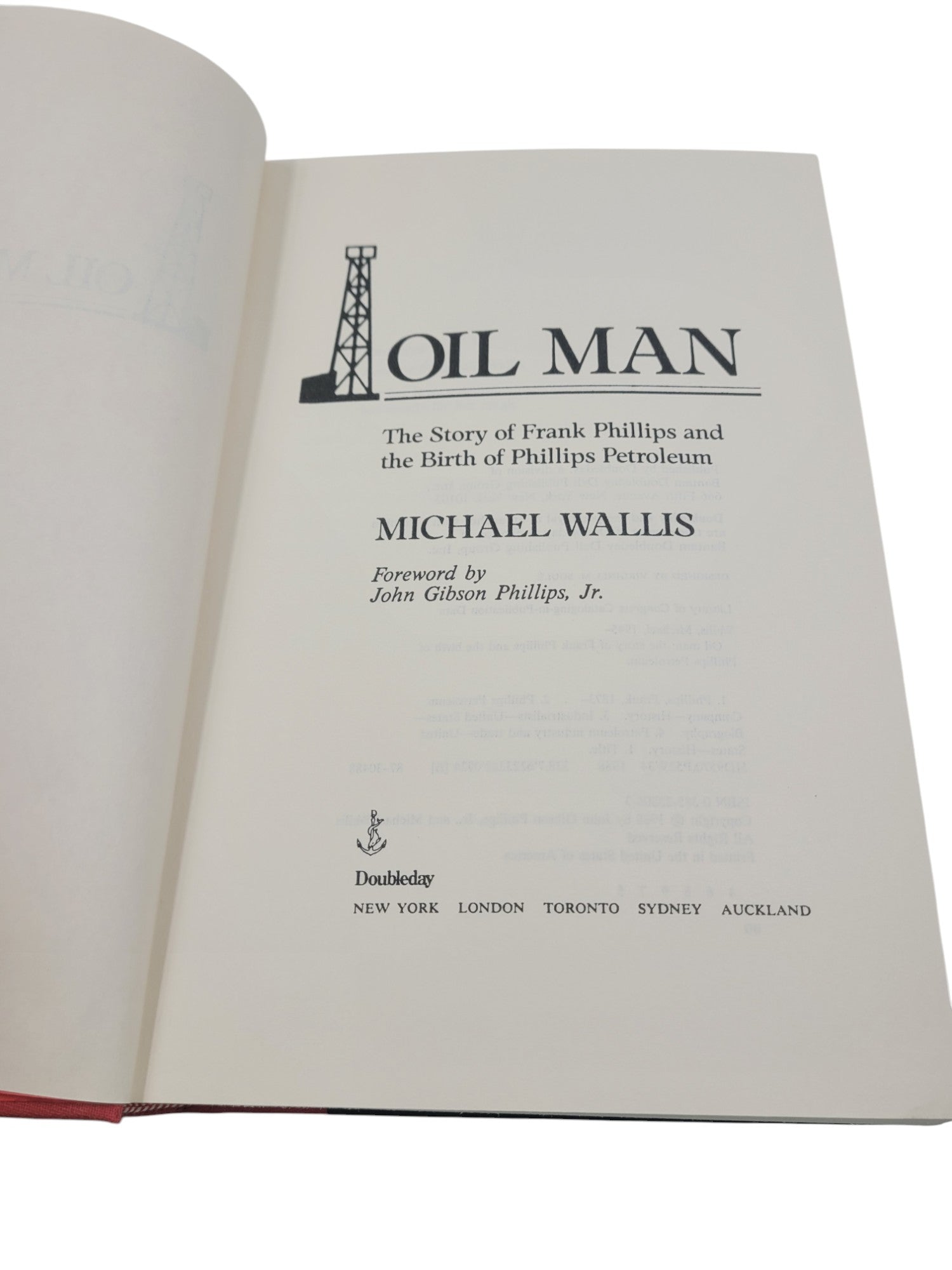 OIL MAN: The Story of Frank Phillips and the Birth of Phillips Petroleum (1988, Hardcover)
