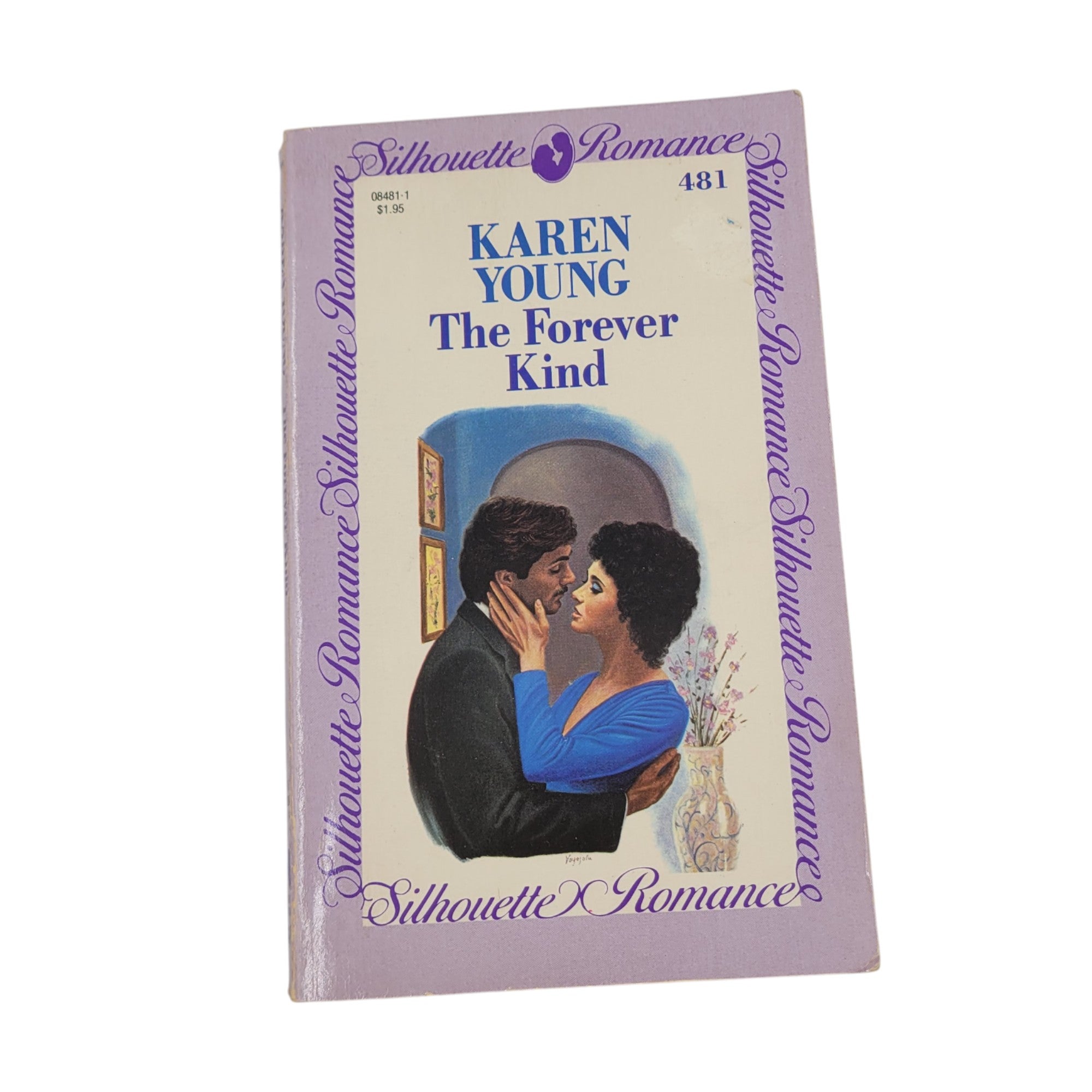 The Forever Kind by Karen Young – Vintage Paperback, Silhouette Romance #481 (1987 First Printing)