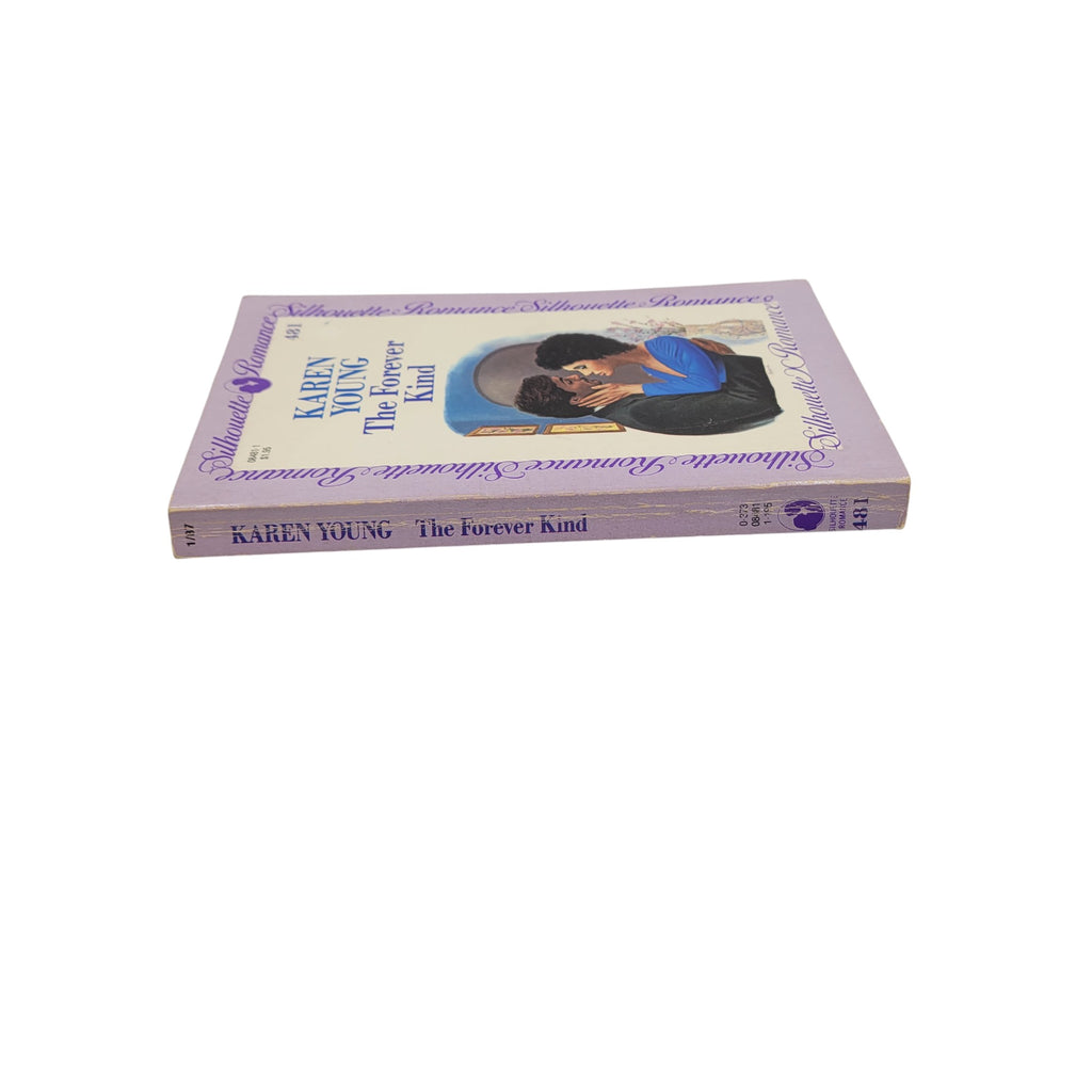 The Forever Kind by Karen Young – Vintage Paperback, Silhouette Romance #481 (1987 First Printing)