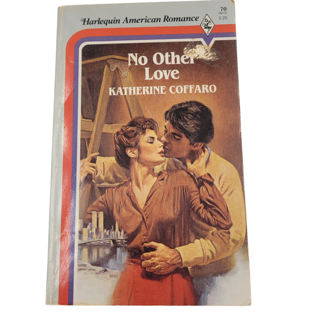 No Other Love by Katherine Coffaro – Harlequin American Romance (1984)