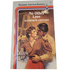 No Other Love by Katherine Coffaro – Harlequin American Romance (1984)