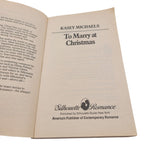 To Marry at Christmas by Kasey Michaels – Silhouette Romance #616 (1988)
