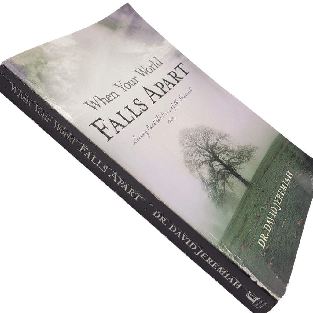 When Your World Falls Apart by Dr. David Jeremiah – Vintage Paperback