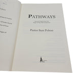 Pathways: Ancient Paths from the Pages of the Old Testament – Signed First Edition
