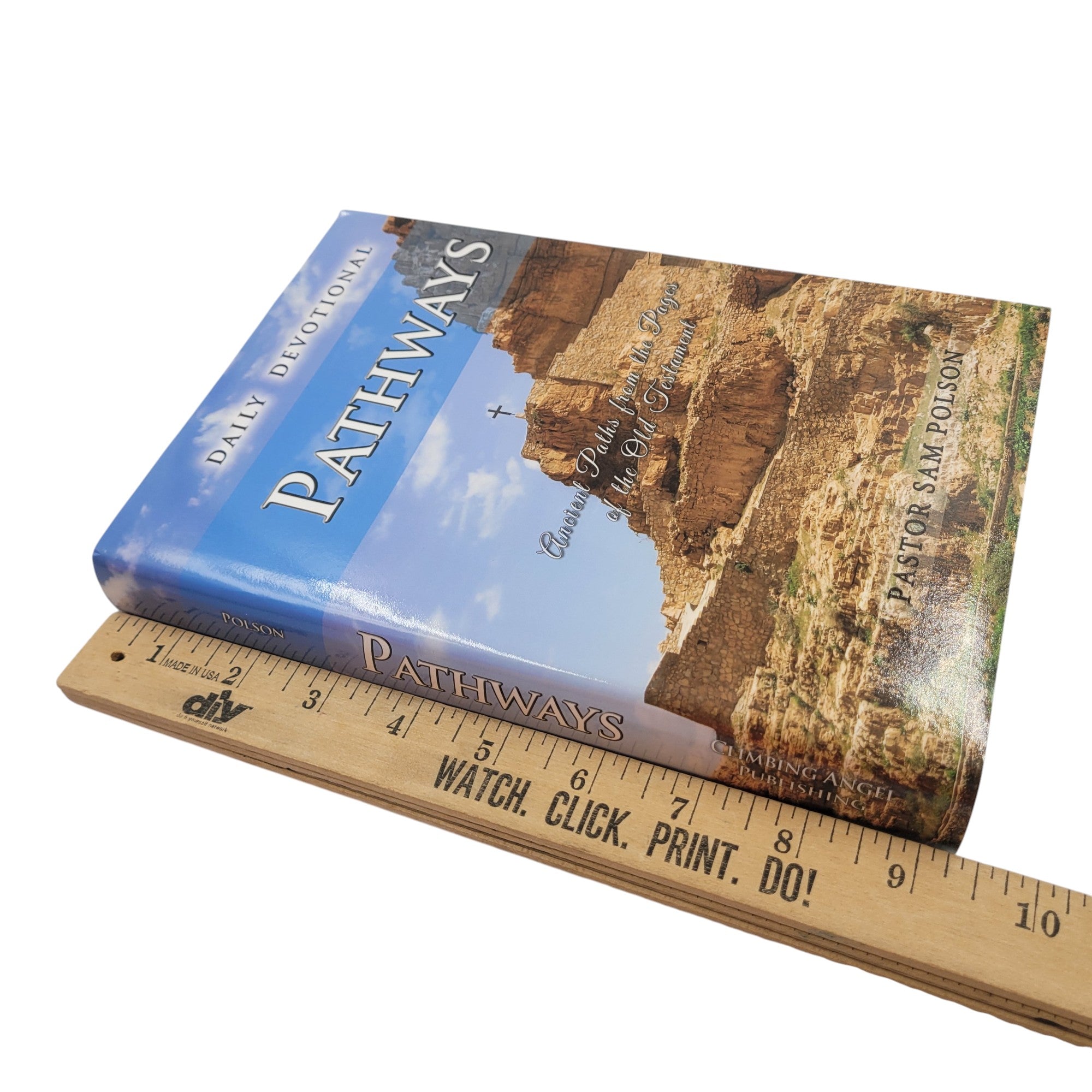 Pathways: Ancient Paths from the Pages of the Old Testament – Signed First Edition