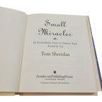 Small Miracles by Tom Sheridan – 1996 Hardcover – Zondervan Publishing House