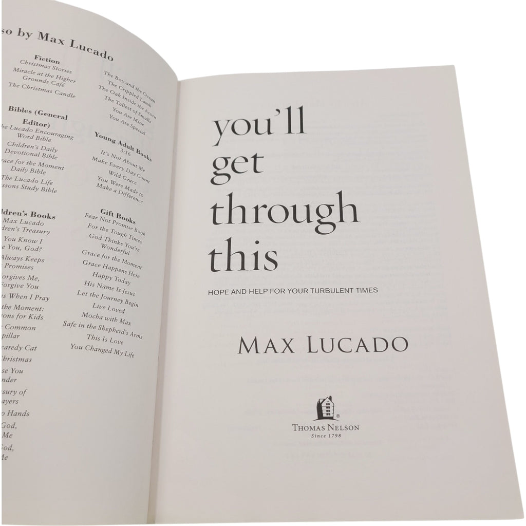 You'll Get Through This by Max Lucado – 2013 Thomas Nelson Paperback